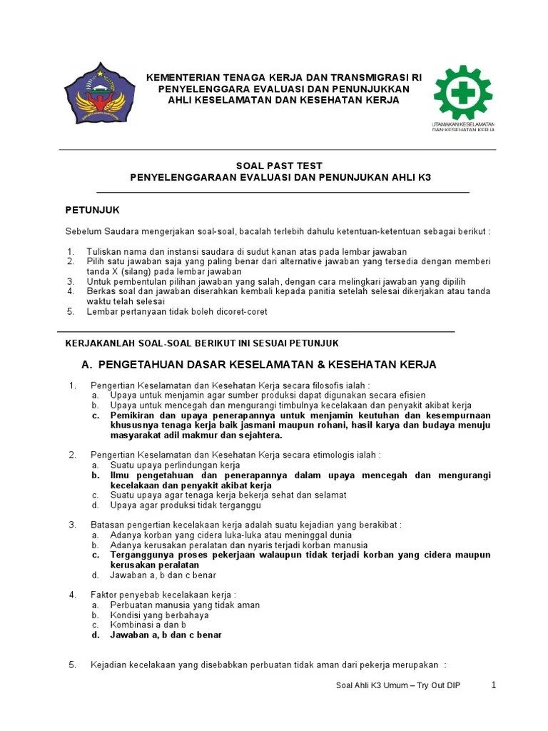 Soal pilihan ganda k3 umum. Soal Dan Jawaban Ujian K3 Kumpulan Contoh Surat Dan Soal Terlengkap