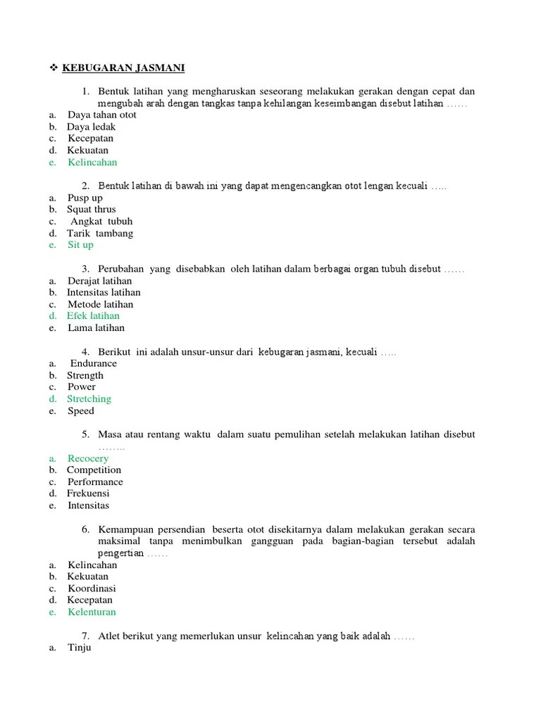 Contoh Soal Pilgan Tentang Kebugaran Jasmani Kls 11 Jawabanku Id Untuk melatih kekuatan otot-otot kaki terutama paha dapat dilakukan dengan latihan beban yaitu latihan.