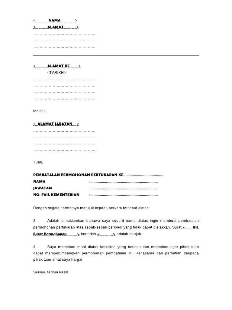 Check spelling or type a new query. Contoh Surat Pembatalan Pertukaran