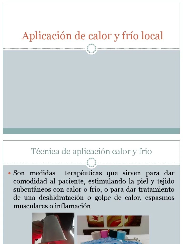 Aplicación De Calor Y Frío Local | PDF | Inflamación | Termorregulación
