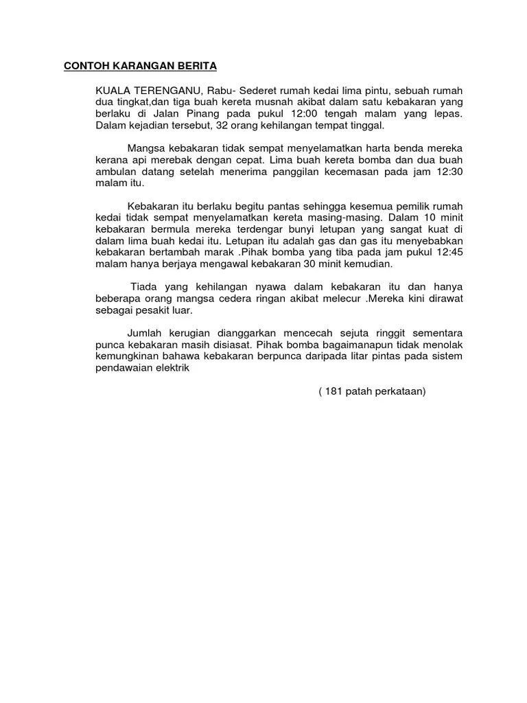 Kertas 1 bahasa melayu mulai tahun 2021, kertas 1 mata pelajaran bahasa melayu dalam peperiksaan spm (1103/1) akan menggunakan format baharu. Contoh Karangan Berita Pdf