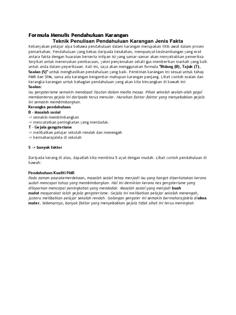 Contoh karangan bahasa malaysia untuk upsr, pt3, spm dan stpm. Formula Menulis Pendahuluan Karangan Pdf