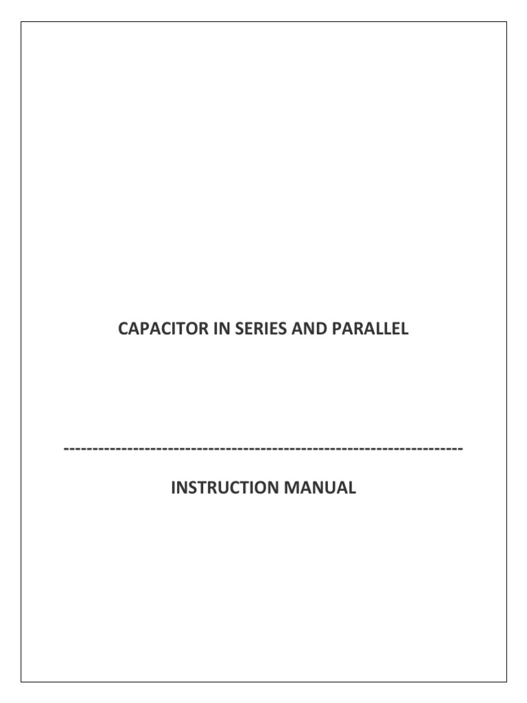 Capacitor In Series And Parallel | Download Free PDF | Series And ...