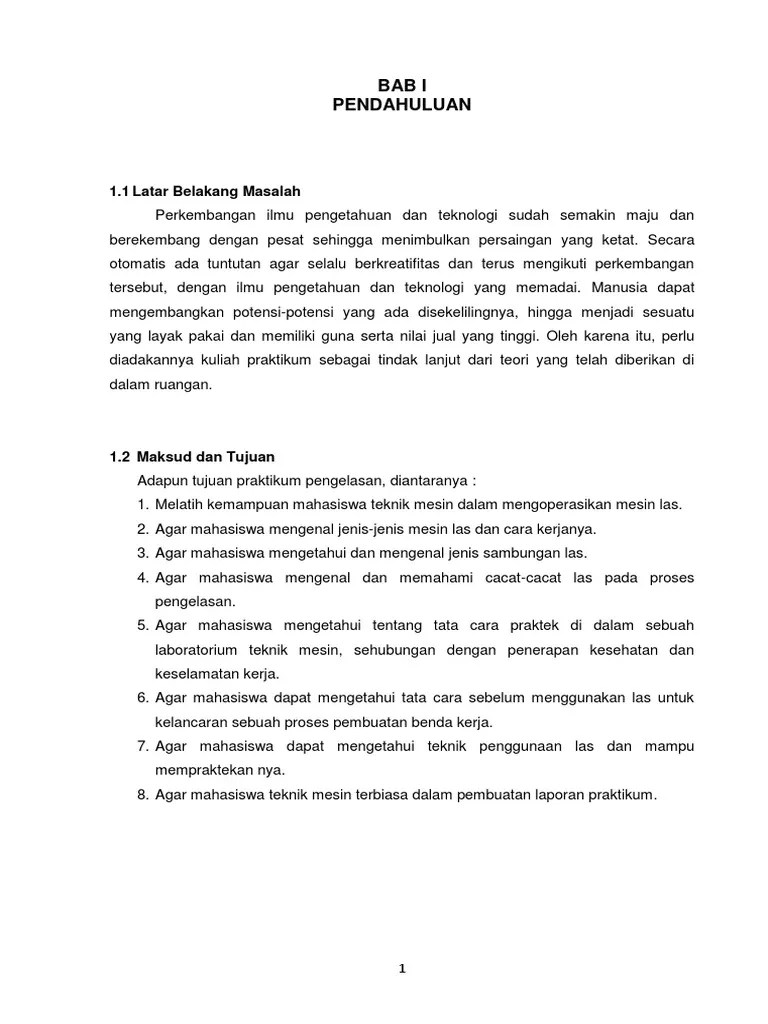 Prinsip kerja las smaw prinsip kerja dari las smaw ini yaitu saat ujung elektroda. Laporan Akhir Pengelasan Pdf