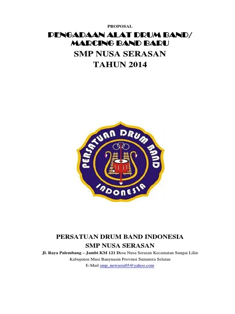 Contoh Proposal Pengadaan Alat Drumband Sd Berbagi Contoh Proposal Raya Palembang Jambi KM 121 Desa Nusa Serasan Kecamatan Sungai Lilin Kabupaten Musi Banyuasin Provinsi Sumatera Selatan E-Mail.