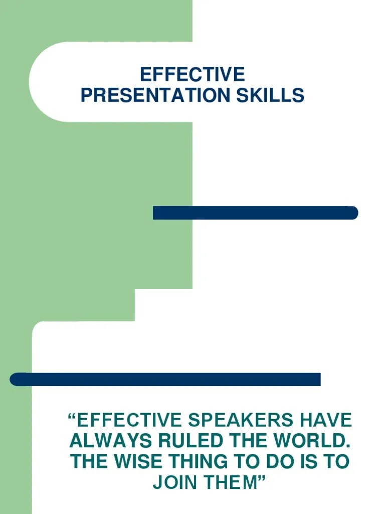 Effective Presentation Skills | PDF | Public Speaking | Epistemology