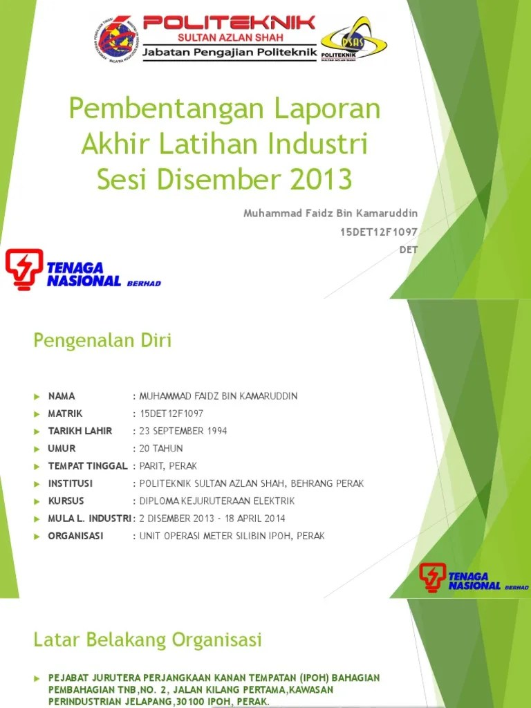 Garis panduan latihan profesional / industri 2016. Slide Pembentangan Latihan Industri Kamdenctzx