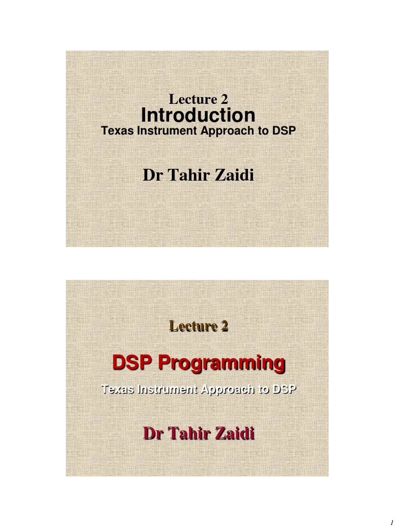 DSP Programming: DR Tahir Zaidi | PDF | Instruction Set | Digital ...