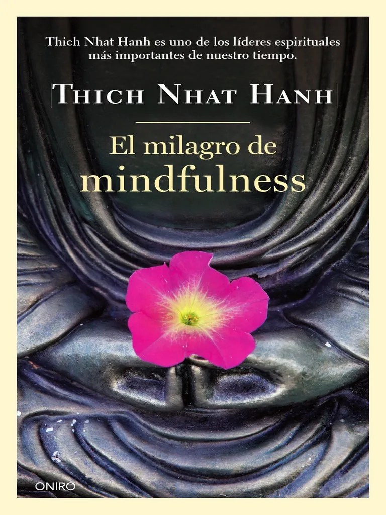El Milagro Del Mindfulness | PDF | Zen | Publicación