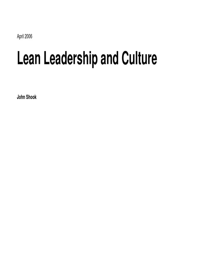 Lean Leadership And Culture By John Shook | PDF | Lean Manufacturing ...