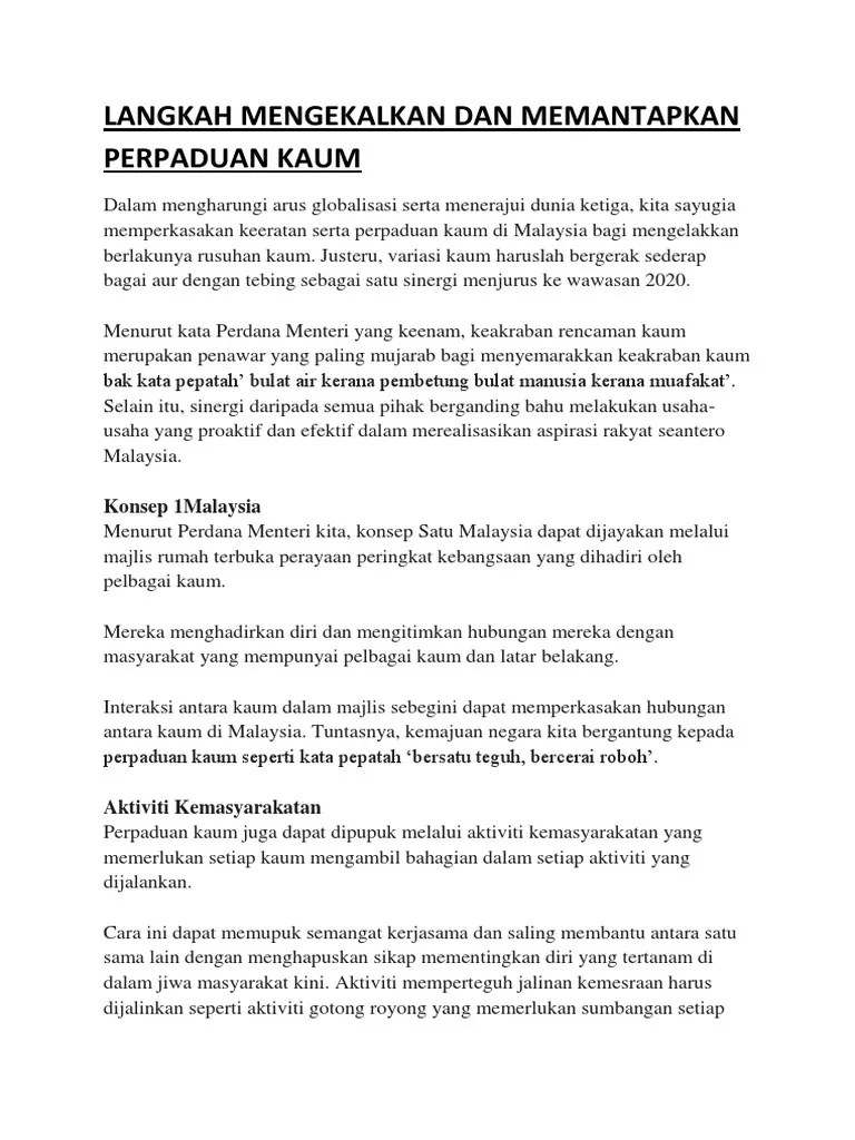Identify, yaitu mengidentifikasi masalah 2. Langkah Langkah Mengekalkan Perpaduan Negara