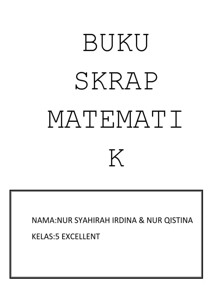 Buku skrap mini mata wang dunia. Buku Skrap Matematik Pdf