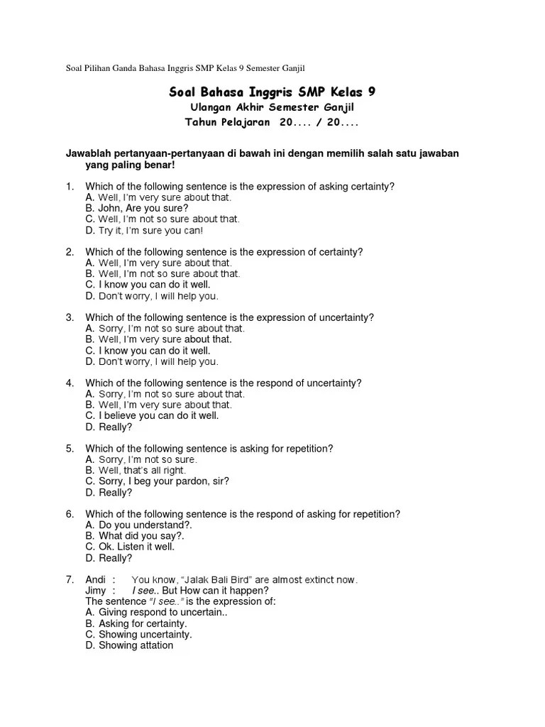 Soal Pts Bahasa Inggris Kelas 9 Sem Ganjil Kurikulum 2013 Soal Pelajaran Soal PTS UTS Kelas 7 Semester 1 Bahasa Inggris - Sebentar lagi Kita sebagai seorang Guru dan Siswa-siswi pada jenjang SMP dan MTs akan melaksanakan kegiatan Penilaian Tengah Semester di semester 1 atau ganjilSudah tentunya kita harus mempersiapkan soal agar kegiatan tersebut dapat berjalan dengan baik.