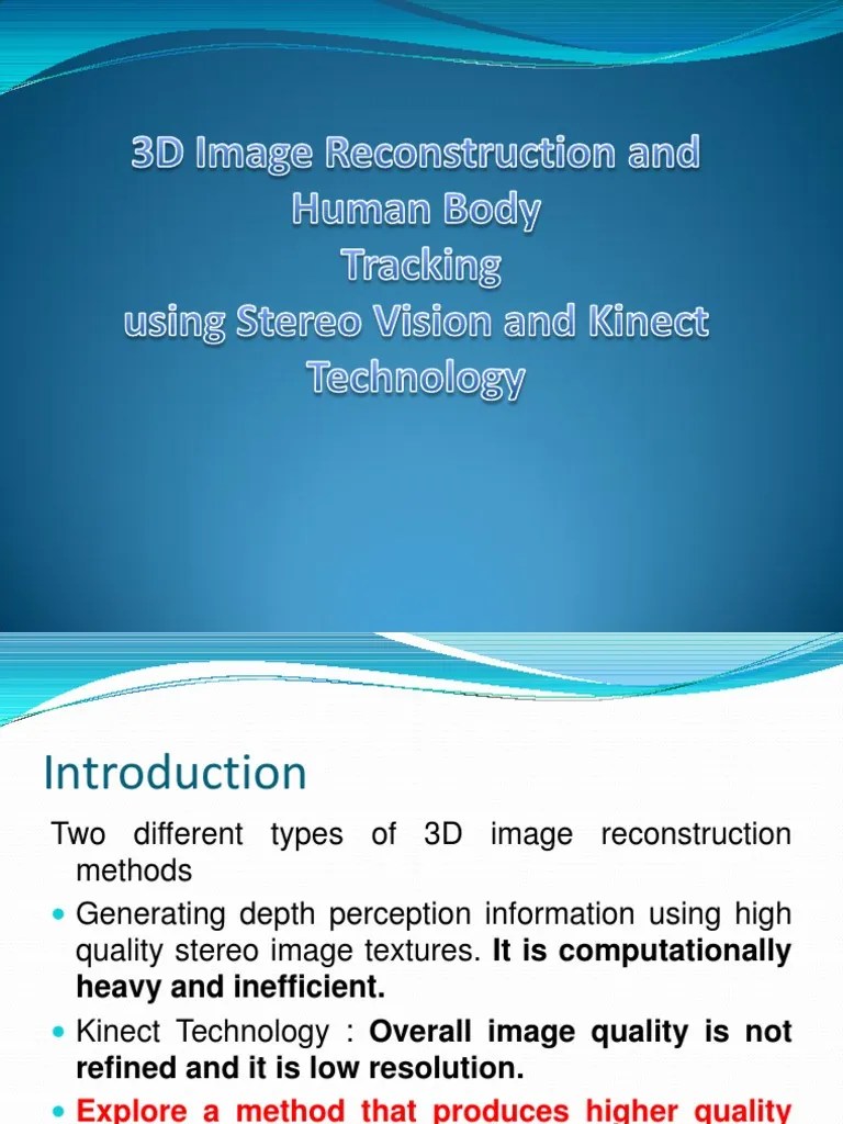 3D Image Reconstruction And Human Body Tracking Using Stereo Vision And ...