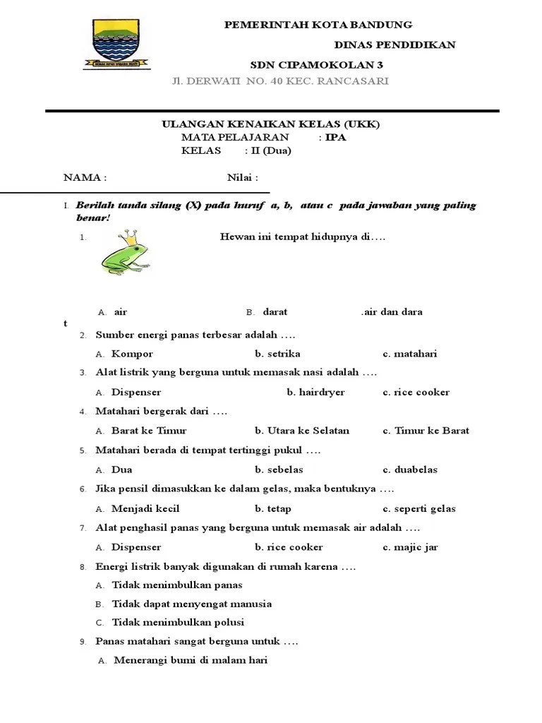 Latihan soal ipa kelas 2 sd semester 1. Soal Ipa Kelas 2 Sd Semester 2 Pdf Nasi