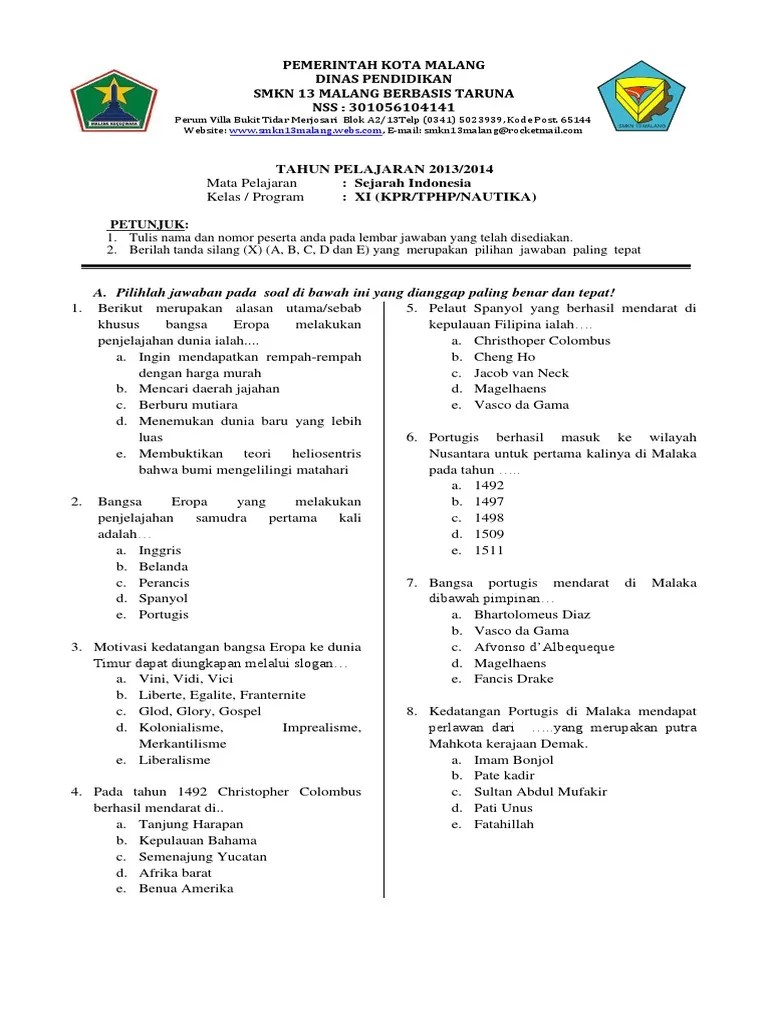 Tasikmalaya penilai an akhir semester tahun pelajaran 2017/2018 . Contoh Soal Soal K13 Sejarah Indonesia Kelas X Semester 2 Beinyu Com