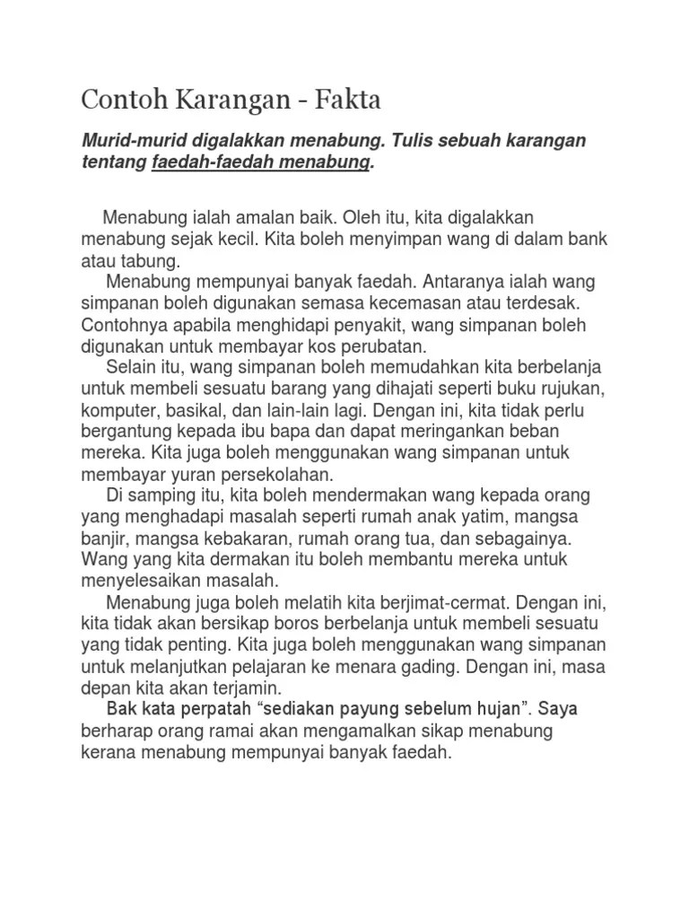 Pentingnya menjaga kebersihan baik jasmani maupun rohani dari lingkungan . Contoh Karangan Faedah Menabung