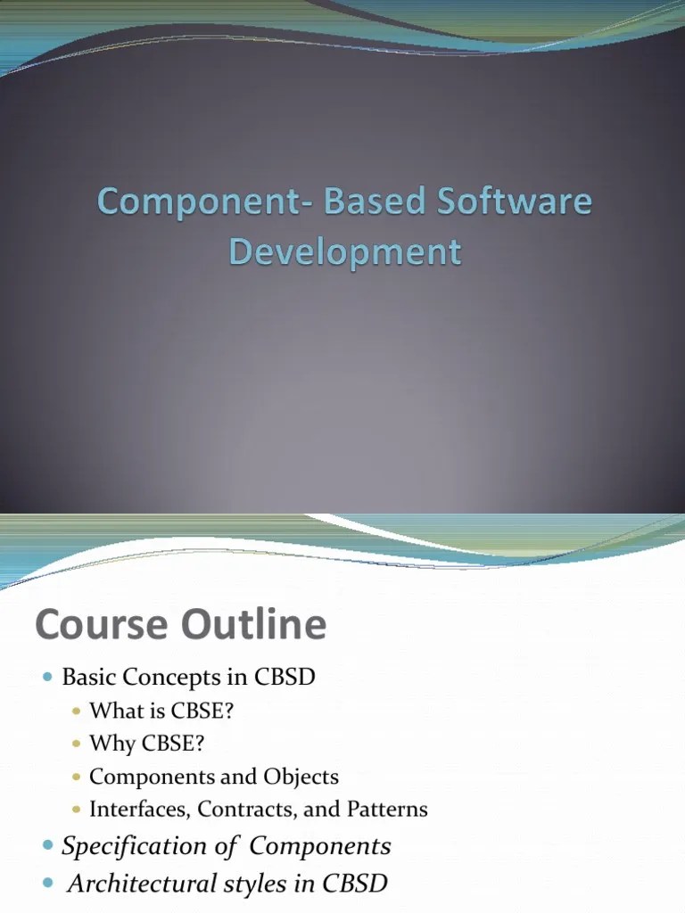 Component Based Software Development | PDF | Component Based Software ...