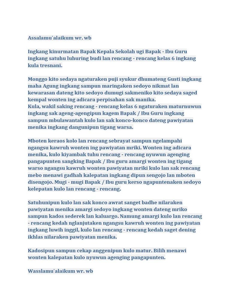 Momen perpisahan sekolah dan kenaikan kelas merupakan hal yang spesial karena semuanya berkumpul untuk merayakan satu kemenangan untuk yang . Teks Pranatacara Ambal Warsa Sekolah