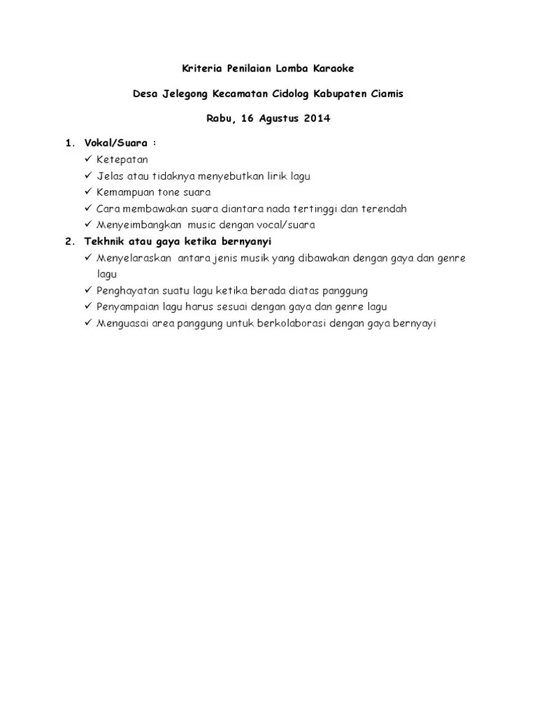 Untuk lomba karaoke tidak diperkenankan menggunakan penari latar. Kriteria Penilaian Lomba Karaoke Pdf
