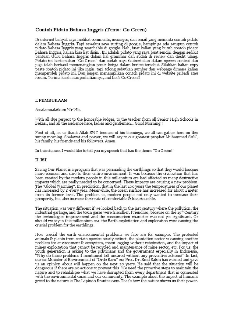 Pidato ini merupakan pidato tentang lingkungan yang difokuskan kepada dampak dari pemanasan global. Contoh Pidato Bahasa Inggris Go Green Pdf Natural Environment Nature
