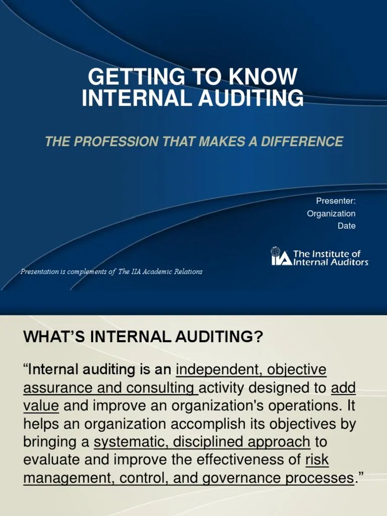 Getting To Know Internal Auditing - IIA | Internal Audit | Accounting