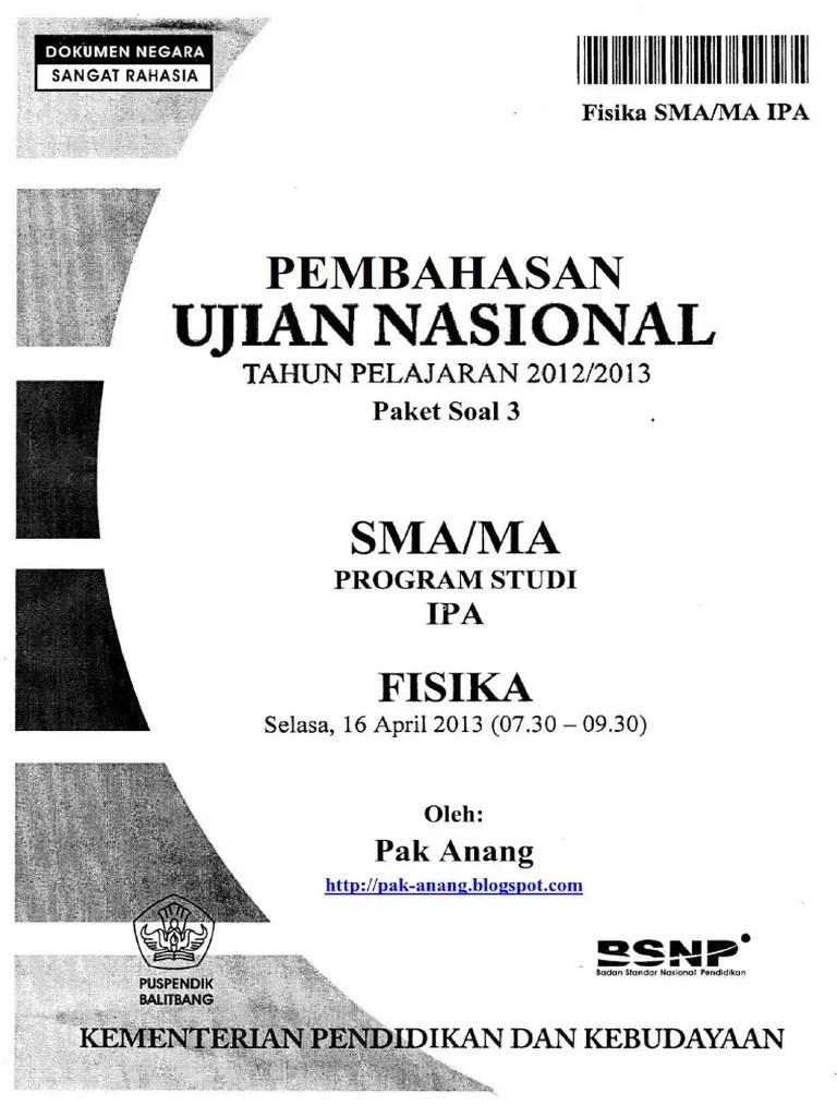Un sma 2018 semua mapel pdf (soal, kunci jawaban dan pembahasan). Bocoran Soal Ujian Nasional Fisika 2015 File Ini
