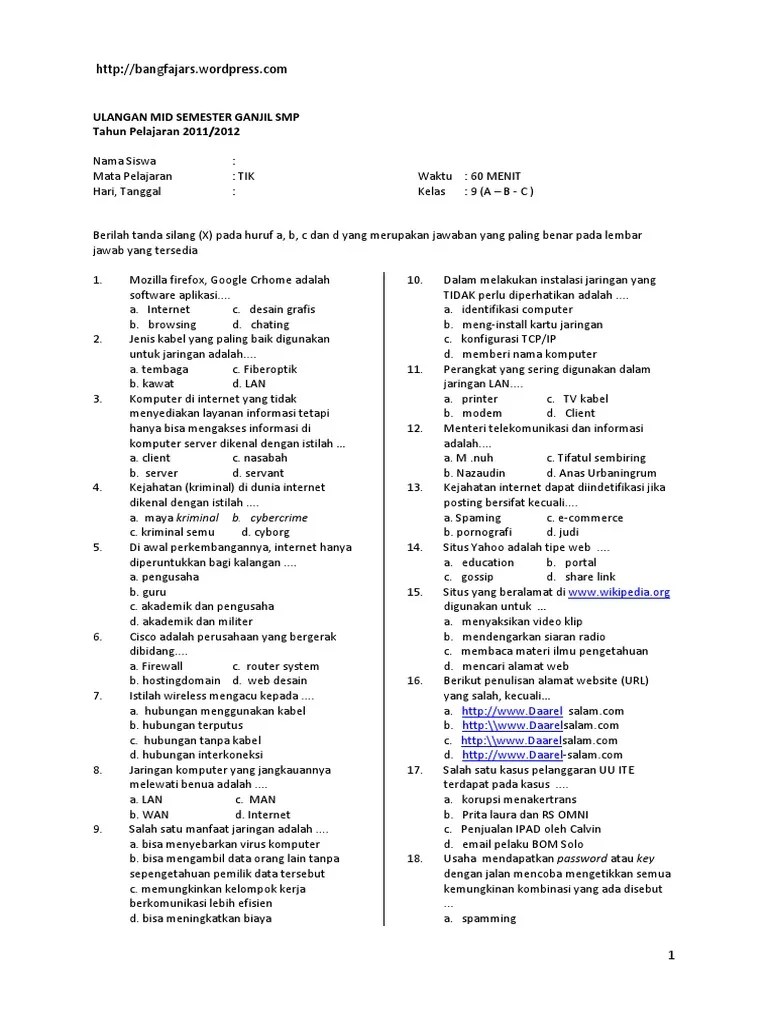 Internet pertama kali digunakan oleh. Soal Mid Semester Tik Kelas 9 Semester Ganjil Pdf Pdf