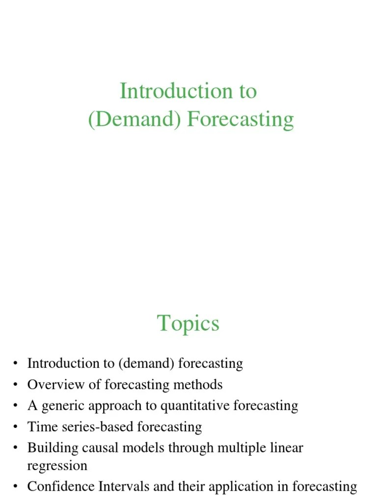 Introduction To (Demand) Forecasting | PDF | Linear Trend Estimation | Forecasting