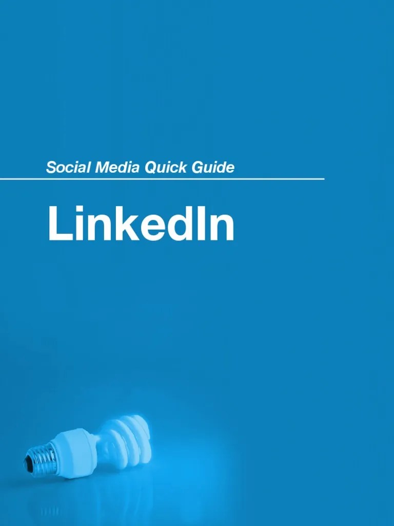 LinkedIn Quick Guide | Download Free PDF | Linked In | Social Media