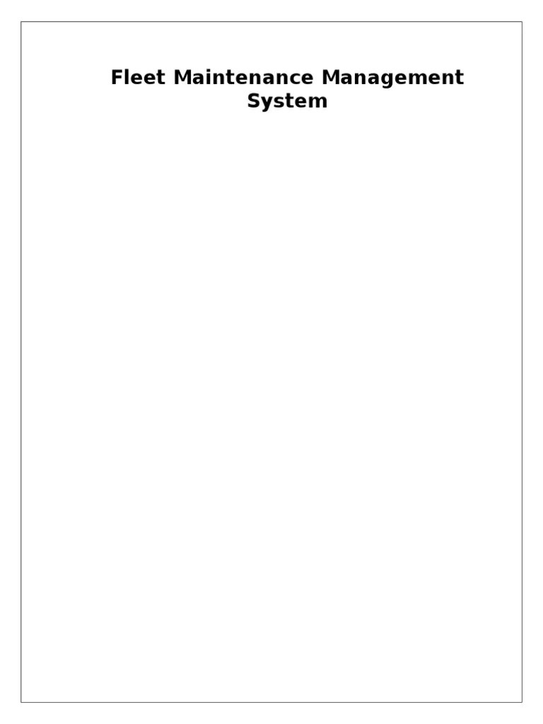 Fleet Maintenance Management System (Synopsis) | PDF | Server (Computing) | Areas Of Computer ...