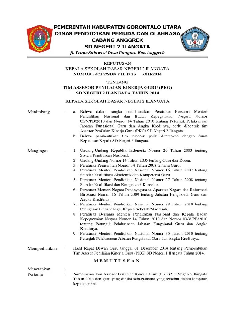 Dalam membuat surat keputusan sk kepala sekolah/madrasah tentu tidak boleh. Contoh Sk Kepala Sekolah Tentang Penilaian Pkg Pdf