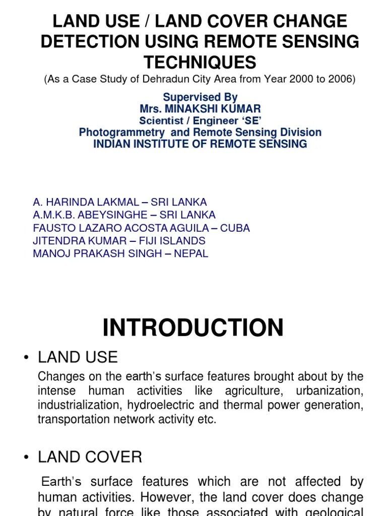 Land Use / Land Cover Change Detection Using Remote Sensing Techniques ...