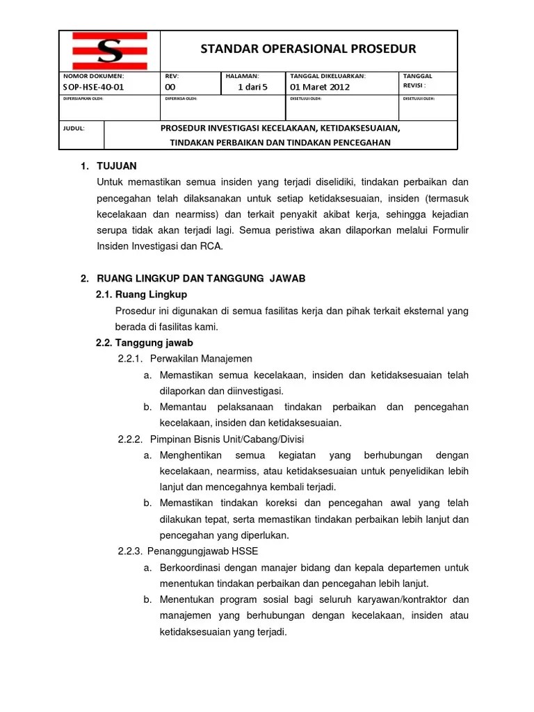 Bab i pendahuluan 1.1 latar belakang keselamatan dan kesehatan kerja merupakan bagian urgensial dalam sebuah perusahaan. Sop Hse 04 01 Investigasi Kecelakaan Pdf