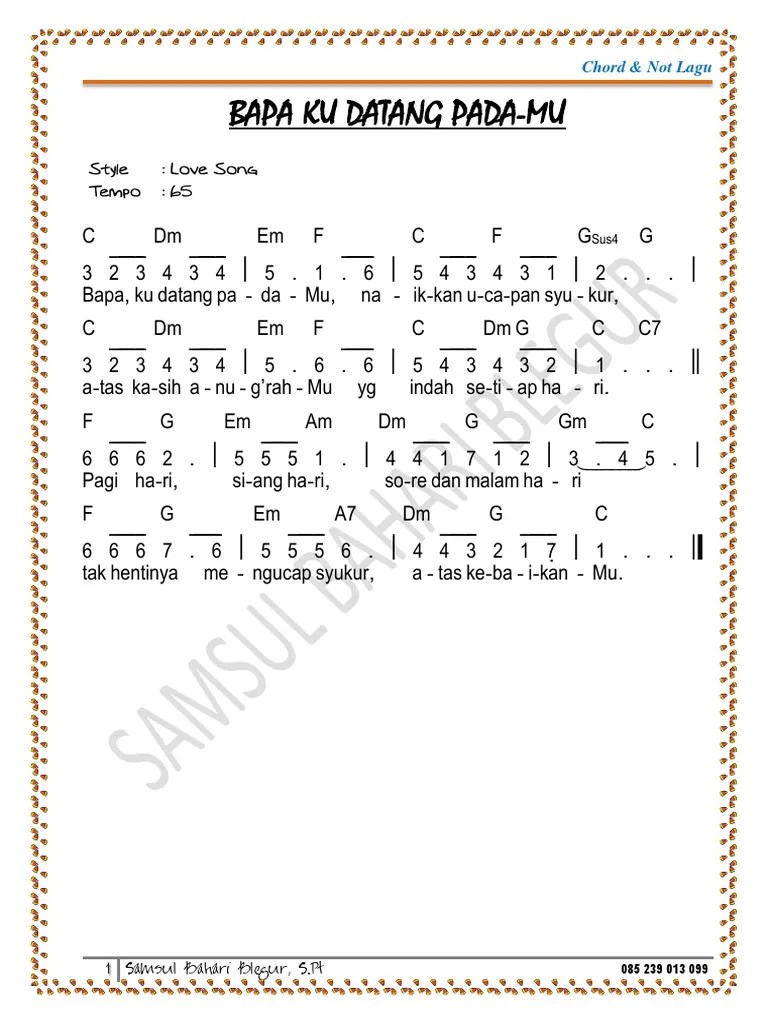 Download lagu ding dong kudatang padamu versi jepang mp3 dan mp4 video dengan kualitas. Chord Bapa Kudatang Padamu Beinyu Com