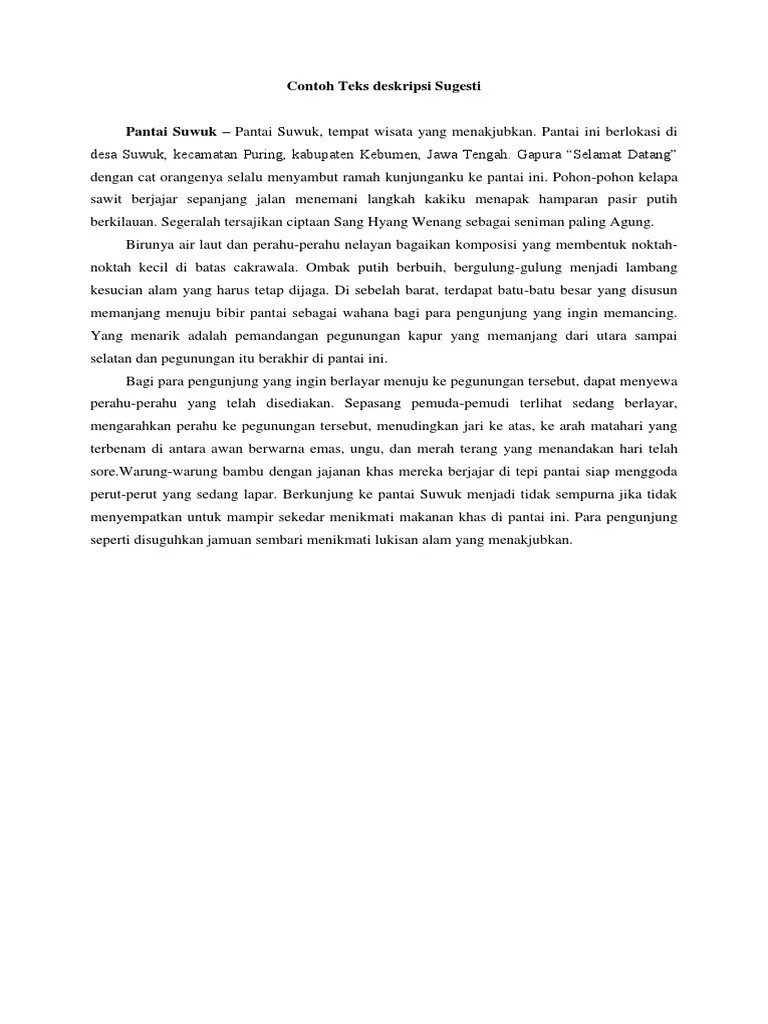 Pilihan kata yang digunakan memiliki sugesti bagi khalayak. Contoh Teks Deskripsi Sugest1 Pdf