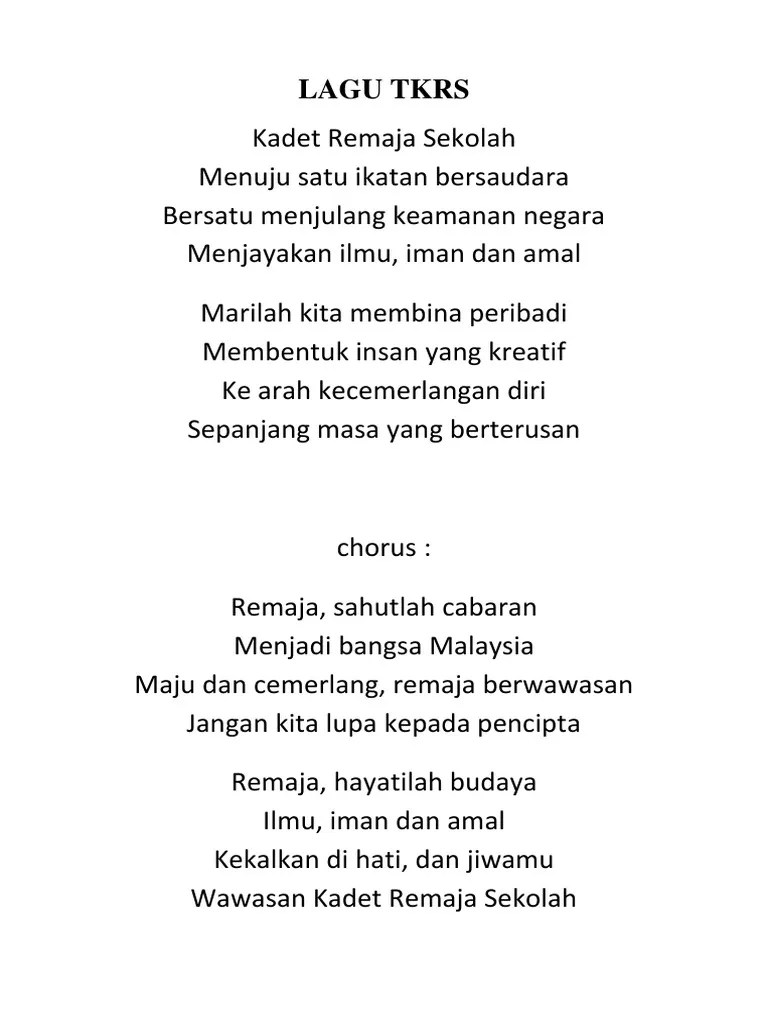 Lagu tkrs/ krs kadet remaja sekolah menuju satu ikatan bersaudara bersatu menjulang keamanan negara menjayakan ilmu, iman dan amal marilah . Lagu Tkrs Pdf