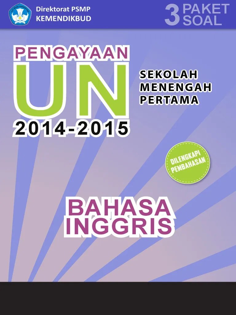 Soal bahasa indonesia kelas 3 sd semester 2 tahun 2021. Buku Pengayaan Un Bahasa Inggris 2015
