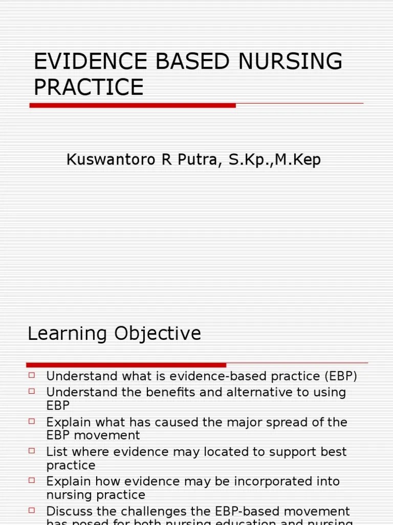 Evidence Based Nursing Practice | PDF | Evidence Based Medicine | Evidence Based Practice