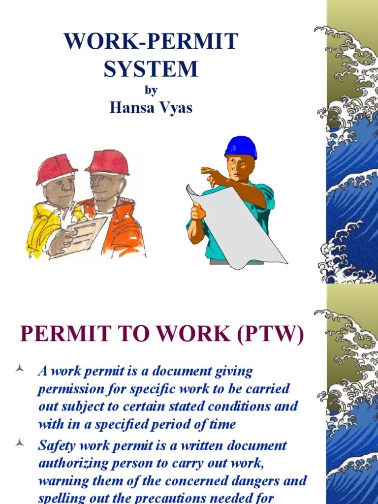 Work Permit.ppt | Flammability | Chemistry