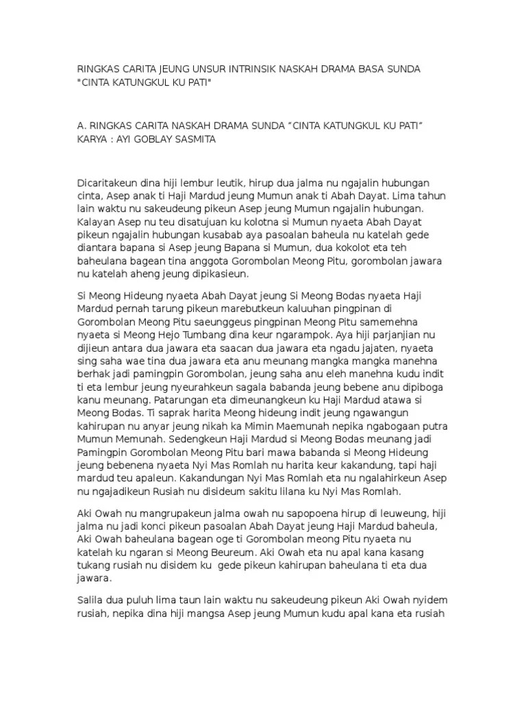 Rincian jelas mengenai naskah drama beserta unsur intrinsik dan ekstrinsik. Ringkas Carita Jeung Unsur Intrinsik Naskah Drama Basa Sunda Pdf
