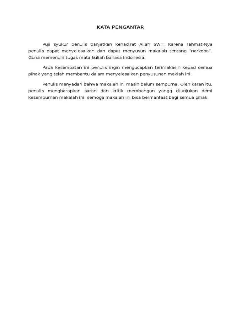 Laporan tahunan bnn ini berisi tentang penyelenggaraan dan hasil. Kata Pengantar Makalah Narkoba Pdf