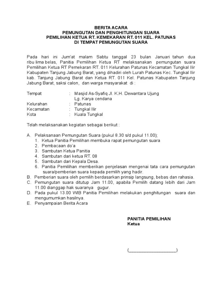 Perjalanan dinas dalam melakukan pengiriman barang, maka diwajibkan bagi pihak pengirim untuk membuat surat jalan agar barang yang dikirim lebih jelas secara detail. Berita Acara Pemilihan Rt Docx