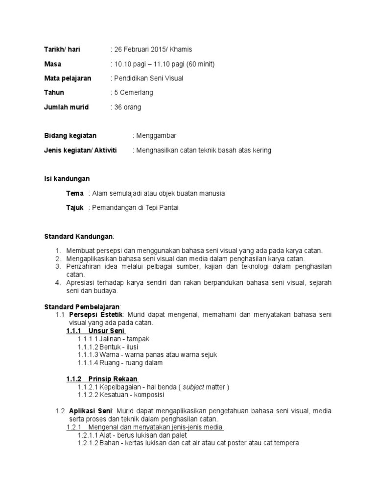 Bila menggunakan bidang gambar berupa kertas maka dapat menggunakan cat air, cat poster, atau tinta bak. Rpdp Catan Teknik Basah Atas Kering Pdf