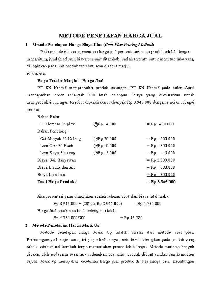 Cara Menentukan Harga Jual Produk Dengan Perilaku Biaya 