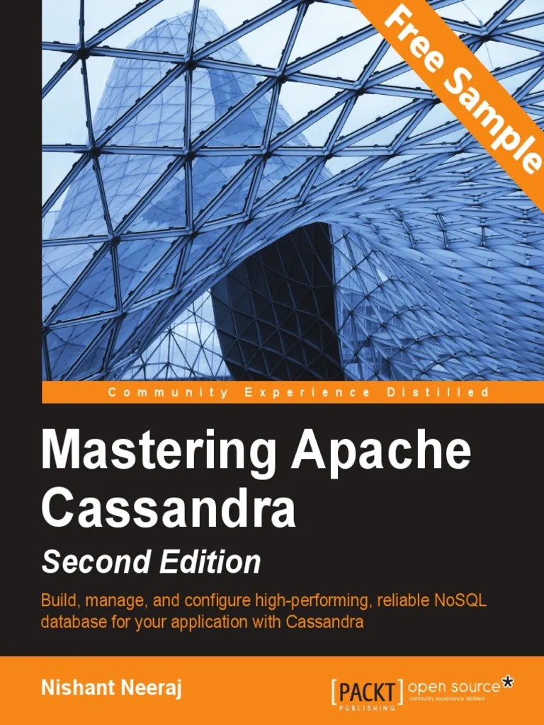 Mastering Apache Cassandra - Second Edition - Sample Chapter | PDF ...