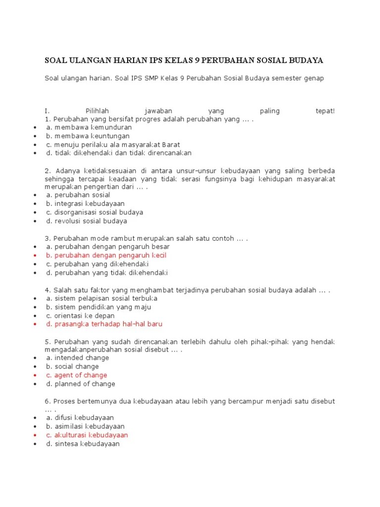 Selain itu, hasil ulangan harian akan memengaruhi keberhasilan siswa dalam menghadapi ulangan tengah semester dan ulangan akhir semester. Soal Ulangan Harian Ips Kelas 9 Perubahan Sosial Budaya Pdf