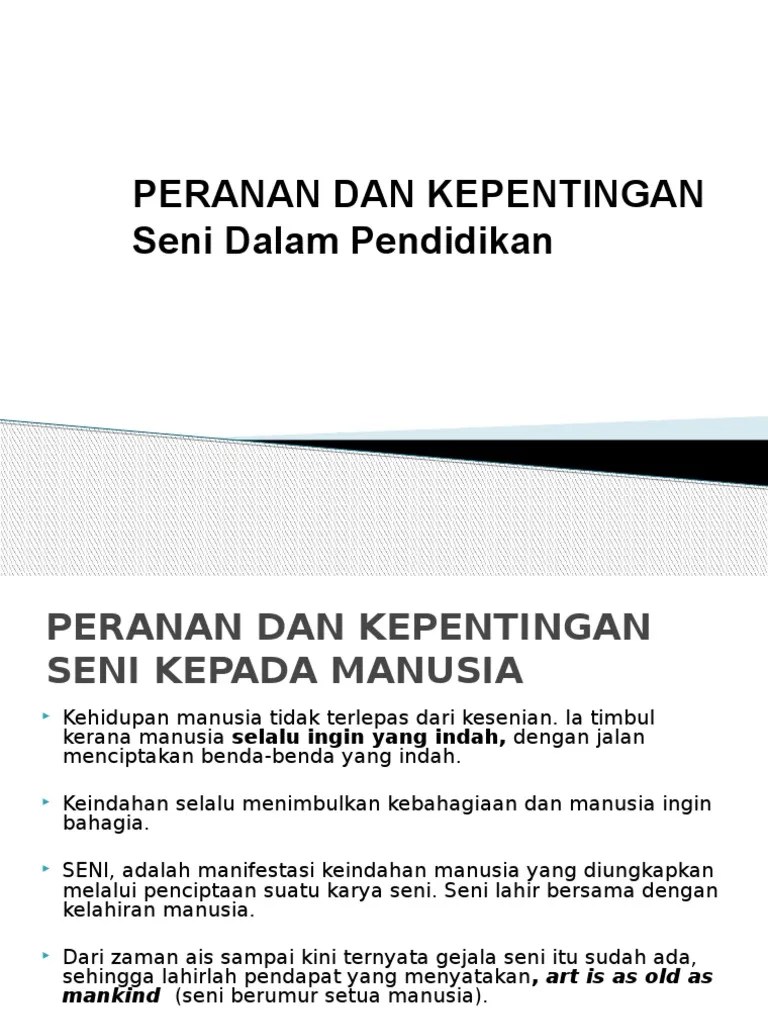 Budaya tradisional mencakupi amalan dan cara hidup pelbagai kaum di negara kita. Kepentingan Seni Dan Budaya Englshgem