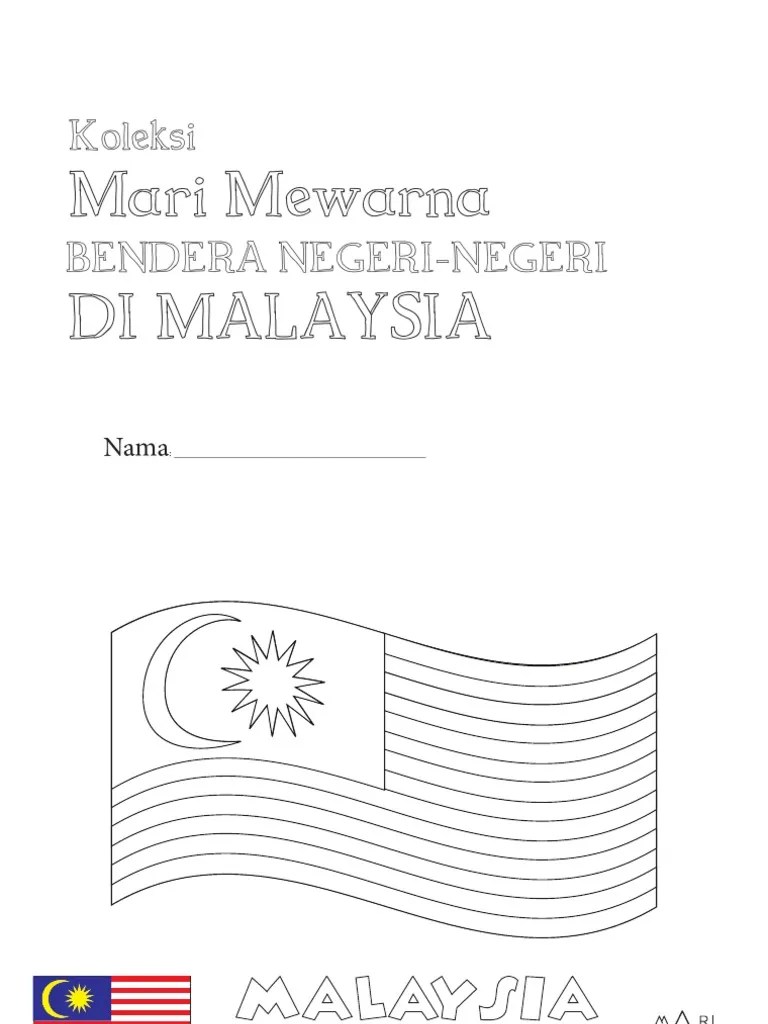 Mewarna Bendera Malaysia - Senarai Gambar Mewarna Bendera Yang Penting Dan Boleh Di Cetakkan Dengan Mudah Skoloh