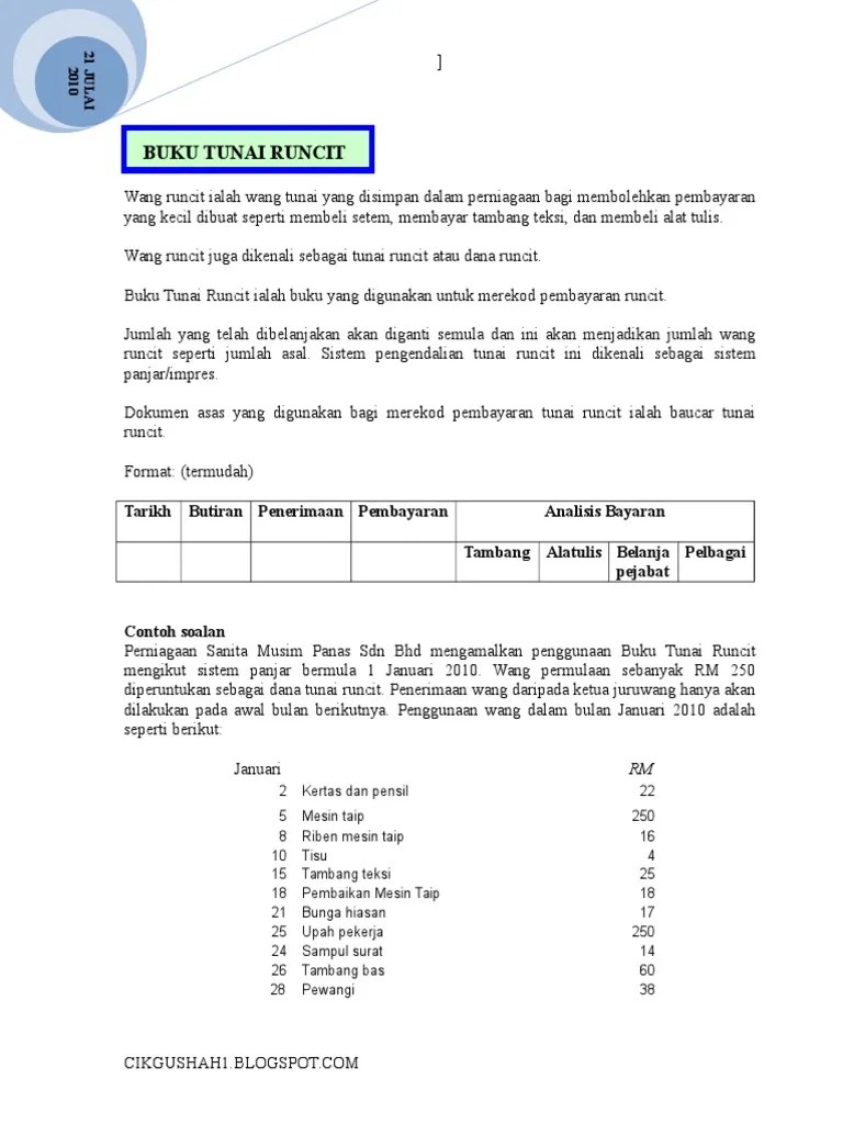 Harini kita belajar sedikit sebanyak tentang buku tunai runcit, iaitu salah satu buku catatan pertama dan berkenaan sistem panjar . Buku Tunai Runcit Pdf
